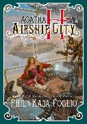 Agatha H. and the Airship City: Girl Genius, Book One