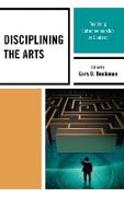 Disciplining the Arts