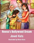 Reena's Bollywood Dream