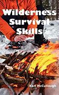 Wilderness Survival Skills