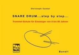 Snare Drum... step by step