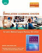 Simulation Learning System for Lewis et al: Medical-Surgical Nursing (User Guide and Access Code): Assessment and Management of Clinical Problems