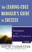 The Leading-Edge Manager's Guide to Success