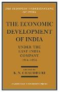 The Economic Development of India Under the East India Company 1814 58