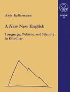A new New English Language, Politics and Identity in Gibraltar