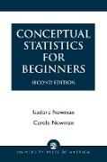 Conceptual Statistics for Beginners