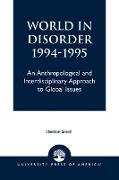 World in Disorder, 1994-1995