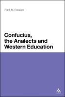 Confucius, the Analects and Western Education