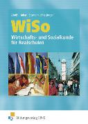 WISO. Wirtschafts- und Sozialkunde für Realschulen. Rheinland-Pfalz, Saarland
