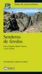 Senderos de Gredos : 30 excursiones y ascensiones clásicas
