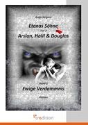Etanas Söhne - Band 3 - Ewige Verdammnis