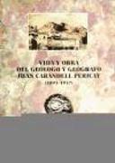 Vida y obra del geólogo y geógrafo Juan Carandell Pericay (1893-1937)