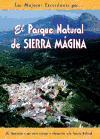 El parque natural de Sierra Mágina : 20 itinerarios a pie--
