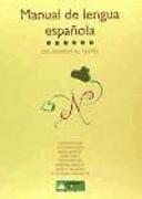 Manual de lengua española, del sonido al texto, Bachillerato