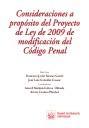 Consideraciones a propósito del Proyecto de Ley de 2009 de modificación del Código Penal