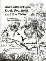 Cabbageberries, Duck Feathers and the Tides: A Collection of Palm Valley Memories