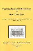 Theatre Research Resources in New York City