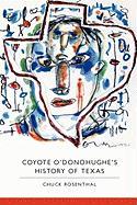 Coyote O'Donohughe's History of Texas