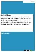 Organisation, Auftrag, öffentliche Kontrolle und Finanzierung einer öffentlich-rechtlichen Rundfunkanstalt am Beispiel des Mitteldeutschen Rundfunks