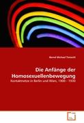 Die Anfänge der Homosexuellenbewegung