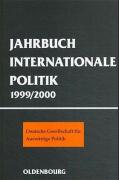 Jahrbuch Internationale Politik 1999 - 2000