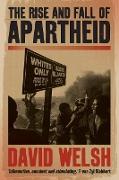 The rise and fall of apartheid