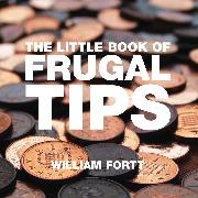 The Little Book of Frugal Tips