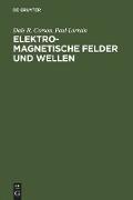 Elektromagnetische Felder und Wellen