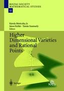 Higher Dimensional Varieties and Rational Points
