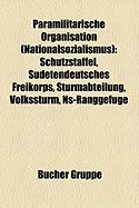 Paramilitärische Organisation (Nationalsozialismus)