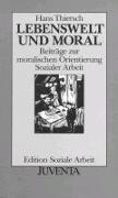 Lebenswelt und Moral