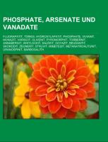 Phosphate, Arsenate Und Vanadate