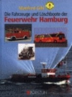 Fahrzeuge und Löschboote der Feuerwehr Hamburg