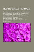 Rechtsquelle (Schweiz)