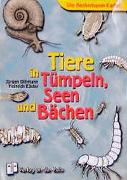 Tiere in Tümpeln, Seen und Bächen