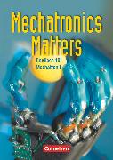 Mechatronics Matters, Englisch für Mechatronik, A2/B1, Schülerbuch
