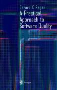 A Practical Approach to Software Quality