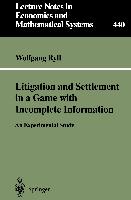 Litigation and Settlement in a Game with Incomplete Information