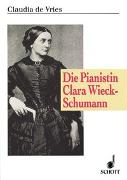 Die Pianistin Clara Wieck-Schumann