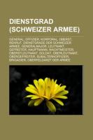 Dienstgrad (Schweizer Armee)