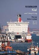 Reisebilder Kiel und Umgebung