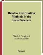 Relative Distribution Methods in the Social Sciences