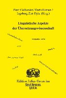 Linguistische Aspekte der Übersetzungswissenschaft