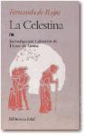 La Celestina : tragicomedia de Calixto y Melibea