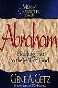 Men of Character: Abraham