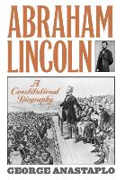 Abraham Lincoln and His Times