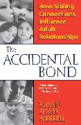 Accidental Bond