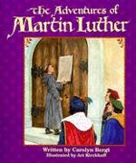 The Adventures of Martin Luther