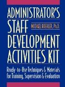 Administrator's Staff Development Activities Kit