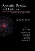 Rhetorics, Poetics, and Cultures: Refiguring College English Studies